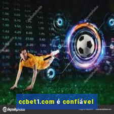 ccbet1.com é confiável